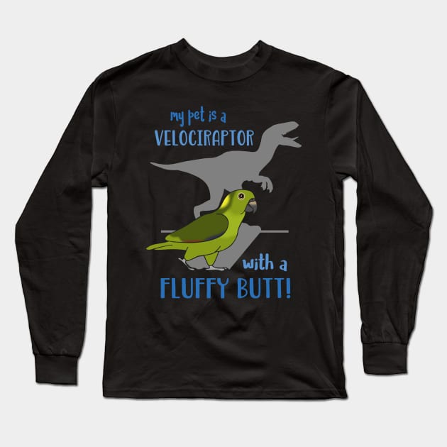 Velociraptor with a Fluffy Butt Yellow Naped Amazon Parrot Long Sleeve T-Shirt by FandomizedRose